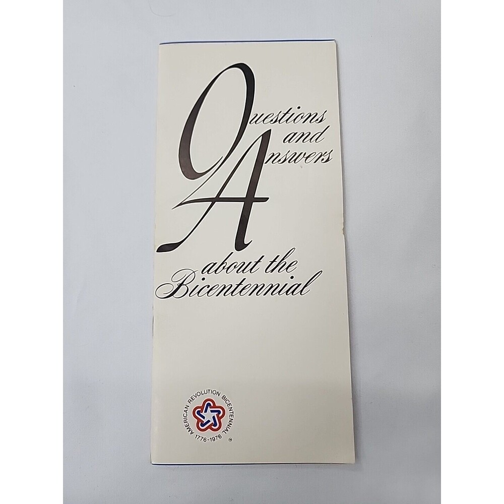Vintage 1976 Questions And Answers About The Bicentennial Brochure